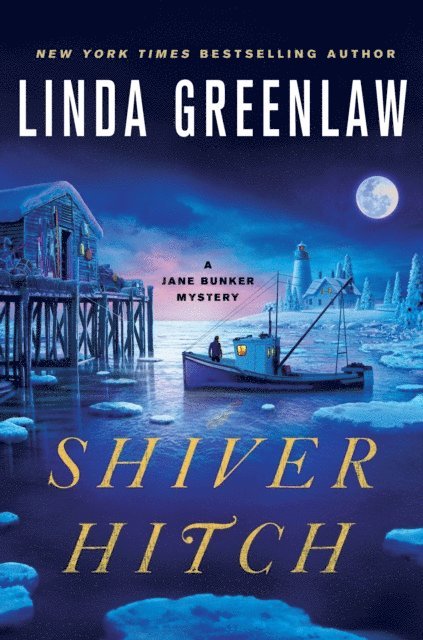 Linda Greenlaw - Shiver Hitch, E-bok