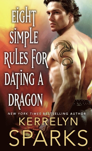 Kerrelyn Sparks - Eight Simple Rules for Dating a Dragon, E-bok
