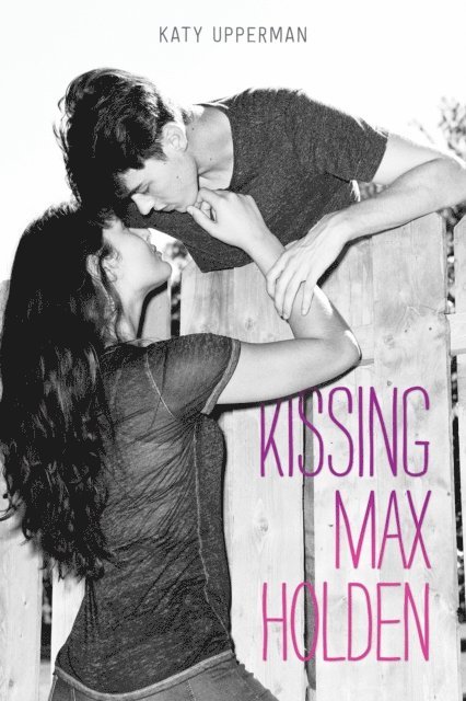 Katy Upperman - Kissing Max Holden, E-bok. Tillgänglighet: Lägg i varukorg