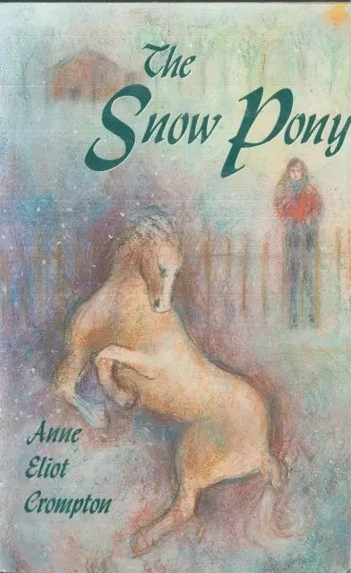 Anne Eliot Crompton - Snow Pony, E-bok. Tillgänglighet: Lägg i varukorg