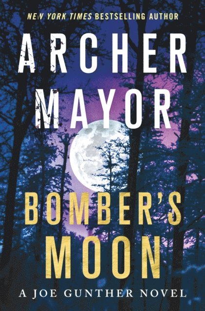 Archer Mayor - Bomber's Moon, E-bok