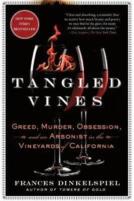 Frances Dinkelspiel - Tangled Vines, Häftad. Tillgänglighet: Lägg i varukorg