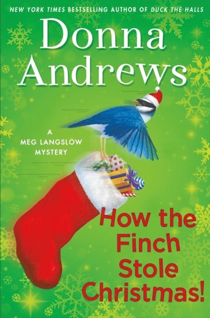 Donna Andrews - How the Finch Stole Christmas!, E-bok