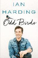 Ian Harding - Odd Birds, Inbunden