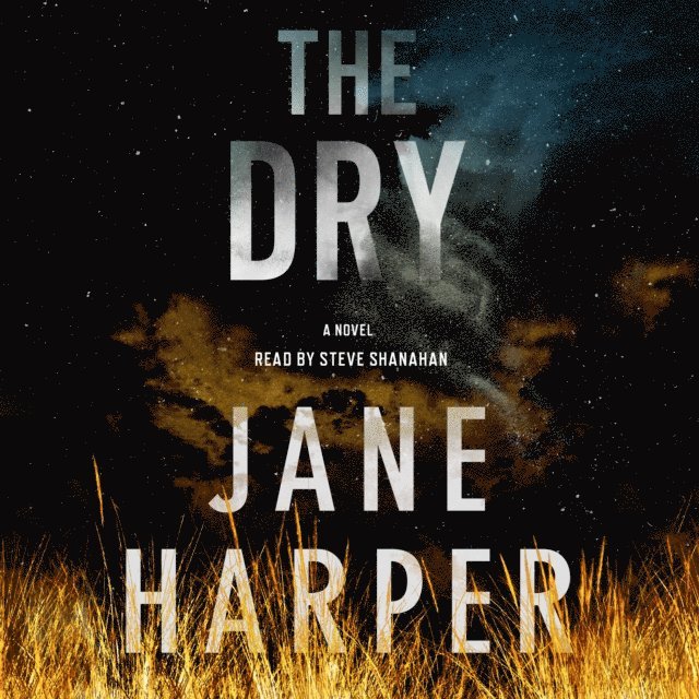Jane Harper - Dry, Ljudbok