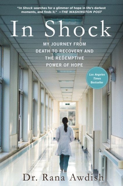 Rana Awdish - In Shock, E-bok
