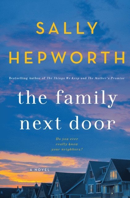 Sally Hepworth - Family Next Door, E-bok