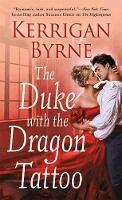 Kerrigan Byrne - Duke With the Dragon Tattoo, Häftad