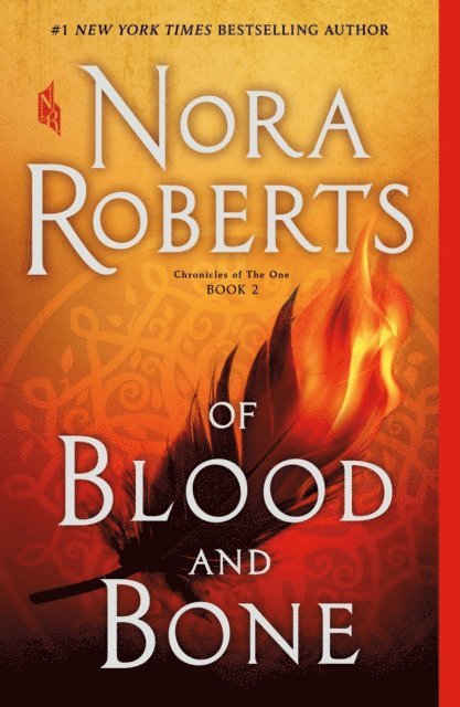 Nora Roberts - Of Blood and Bone, E-bok