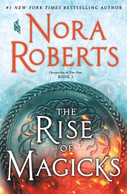 Nora Roberts - Rise of Magicks, E-bok
