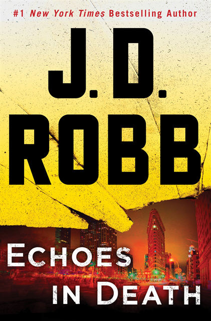 J. D. Robb - Echoes in Death, E-bok