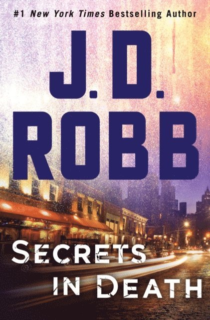 J. D. Robb - Secrets in Death, E-bok