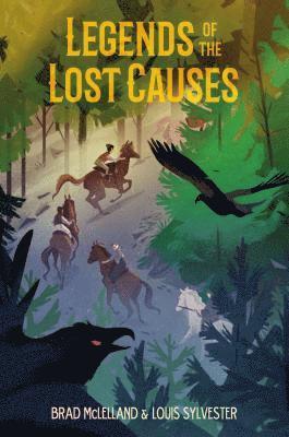 Brad McLelland - Legends of the Lost Causes, Inbunden