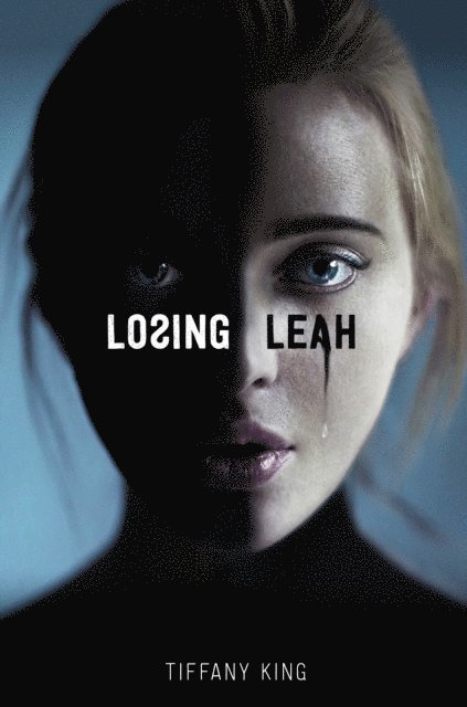 Tiffany King - Losing Leah, E-bok