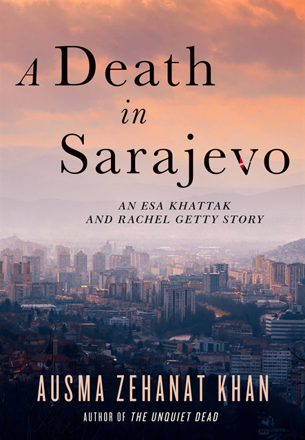 Ausma Zehanat Khan - Death in Sarajevo, E-bok