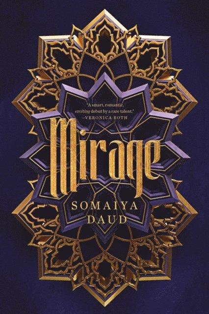 Somaiya Daud - Mirage, E-bok