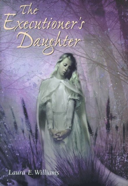 Laura E. Williams - Executioner's Daughter, E-bok