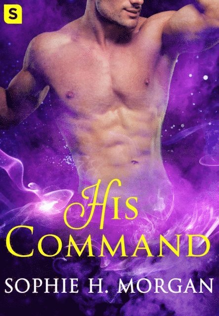Sophie H. Morgan - His Command, E-bok