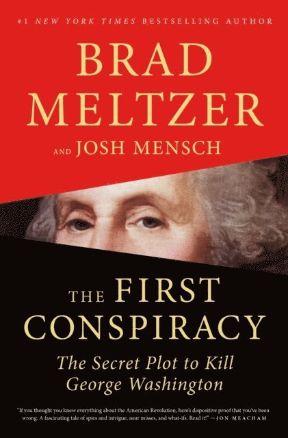 Josh Mensch, Brad Meltzer - First Conspiracy, E-bok