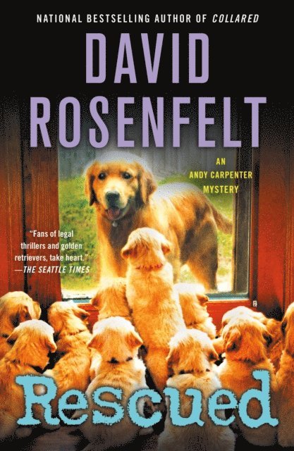 David Rosenfelt - Rescued, E-bok
