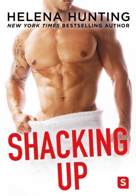 Helena Hunting - Shacking Up, E-bok