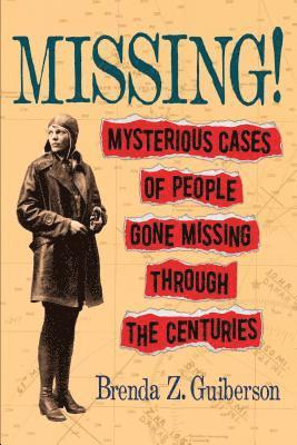 Brenda Z. Guiberson - Missing!, Inbunden. Tillgänglighet: Lägg i varukorg