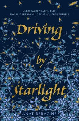 Anat Deracine - Driving by Starlight, Inbunden