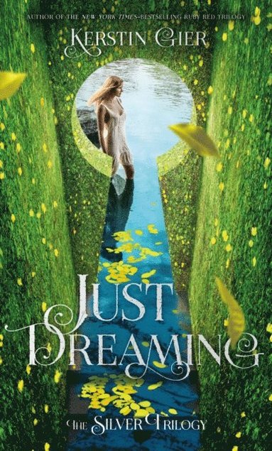 Kerstin Gier - Just Dreaming, E-bok