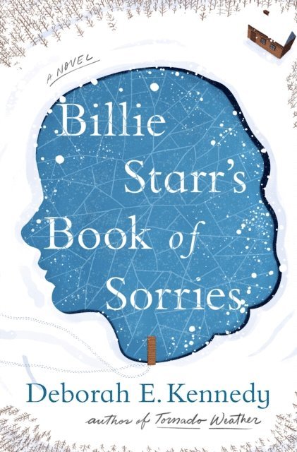 Deborah E. Kennedy - Billie Starr's Book of Sorries, E-bok
