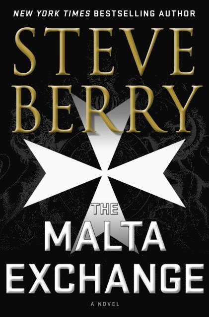 Steve Berry - Malta Exchange, E-bok