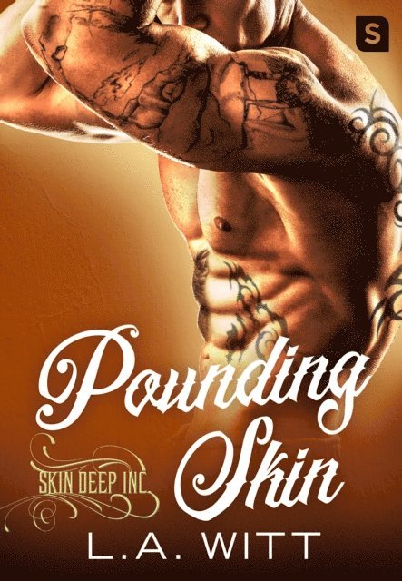 L.A. Witt - Pounding Skin, E-bok