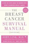 Breast Cancer Survival Manual, Sixth Edition