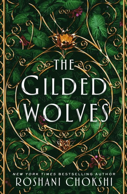 Roshani Chokshi - Gilded Wolves, E-bok