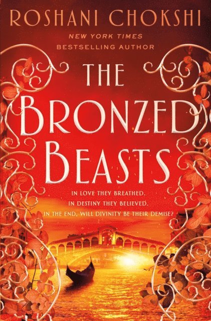 Roshani Chokshi - Bronzed Beasts, E-bok