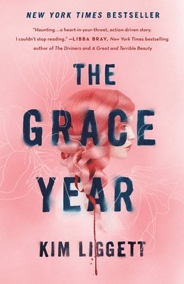 Kim Liggett - The Grace Year, Inbunden