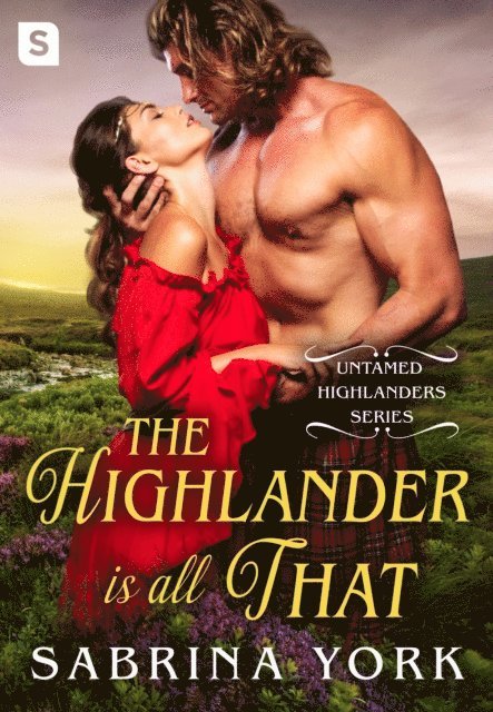 Sabrina York - Highlander Is All That, E-bok