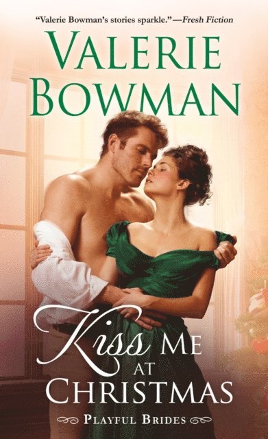 Valerie Bowman - Kiss Me at Christmas, E-bok