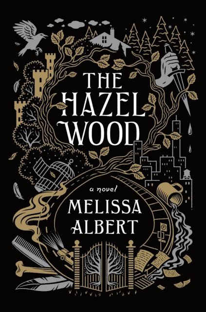 Melissa Albert - Hazel Wood, E-bok