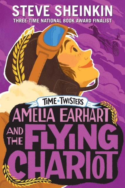 Steve Sheinkin - Amelia Earhart and the Flying Chariot, E-bok