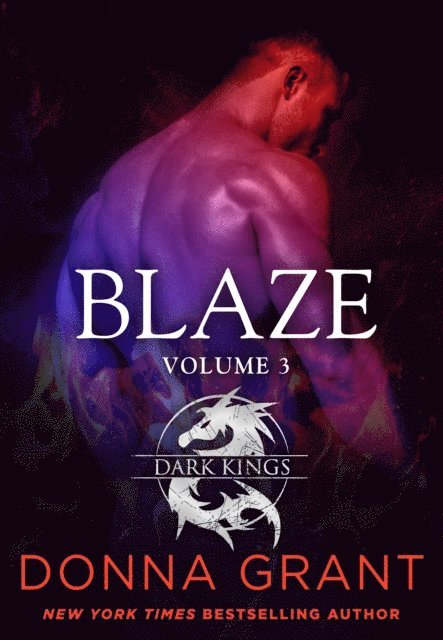 Donna Grant - Blaze: Volume 3, E-bok