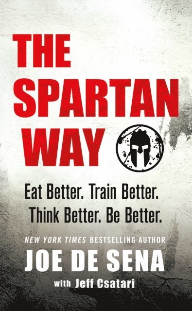 Joe De Sena - Spartan Way, E-bok