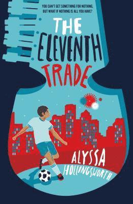 Alyssa Hollingsworth - Eleventh Trade, Inbunden