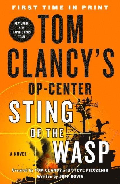 Jeff Rovin - Tom Clancy's Op-Center: Sting of the Wasp, E-bok