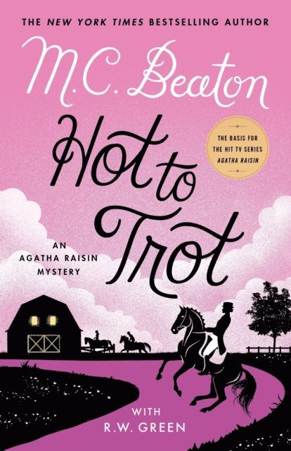 R.W. Green, M. C. Beaton - Hot to Trot, E-bok