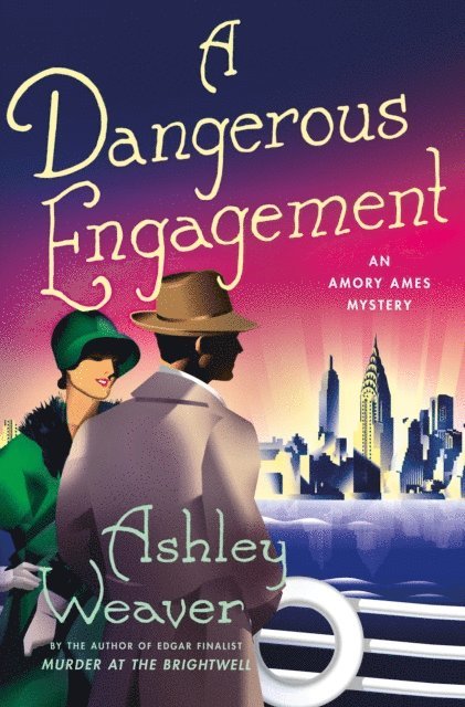 Ashley Weaver - Dangerous Engagement, E-bok