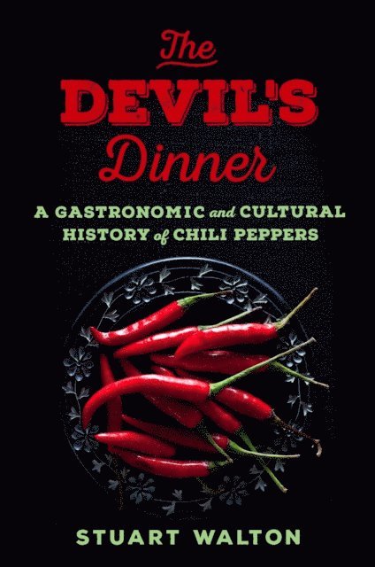 Stuart Walton - Devil's Dinner, E-bok