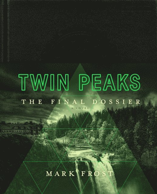 Mark Frost - Twin Peaks, E-bok