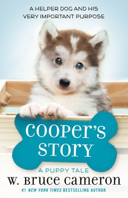 W. Bruce Cameron - Cooper's Story, E-bok