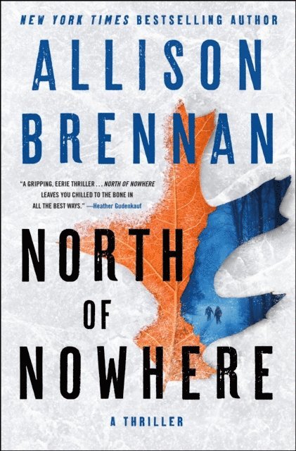 Allison Brennan - North of Nowhere, E-bok
