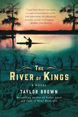 Taylor Brown - River of Kings, Häftad. Tillgänglighet: Lägg i varukorg